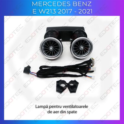 Lumini Ambientale ventilatoare spate Mercedes E W213 2017-2021 control pe sistemul original sau telefon