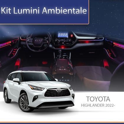 Lumini ambientale Toyota Highlander 2022 set complet control telefon sau sistem original